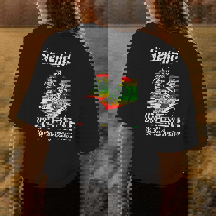 Stepping Into Junenth Like My Ancestors Happy Junenth Womens Back Print T-shirt Unique Gifts