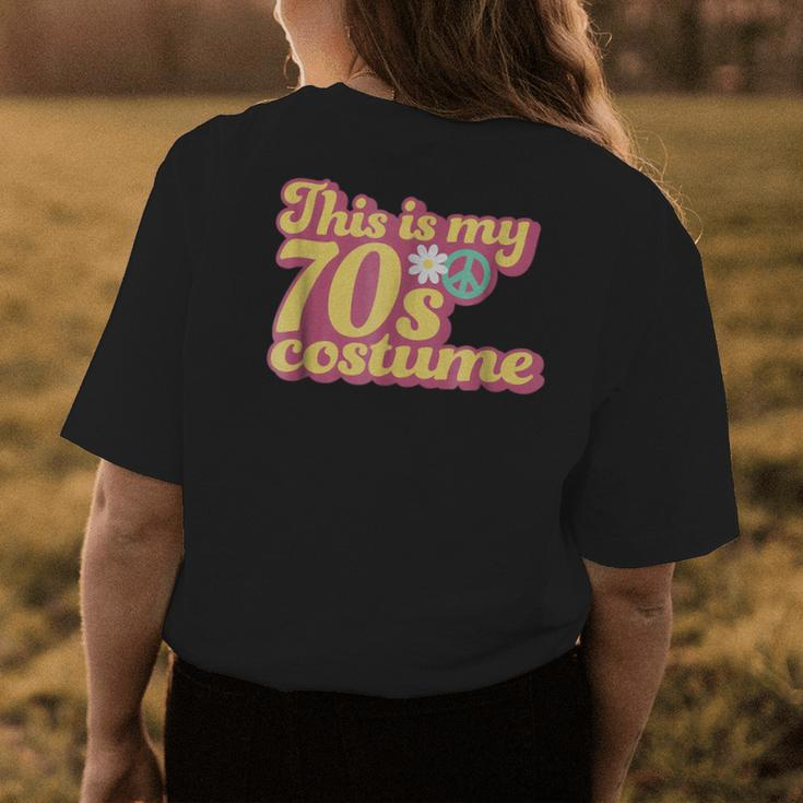 This Is My 70S Costume Flower Power Party Cute Idea 70S Vintage Designs Funny Gifts Womens Back Print T-shirt Unique Gifts
