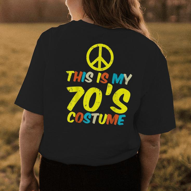 This Is My 70S Costume Retro Vintage Halloween Hippie Women 70S Vintage Designs Funny Gifts Womens Back Print T-shirt Unique Gifts