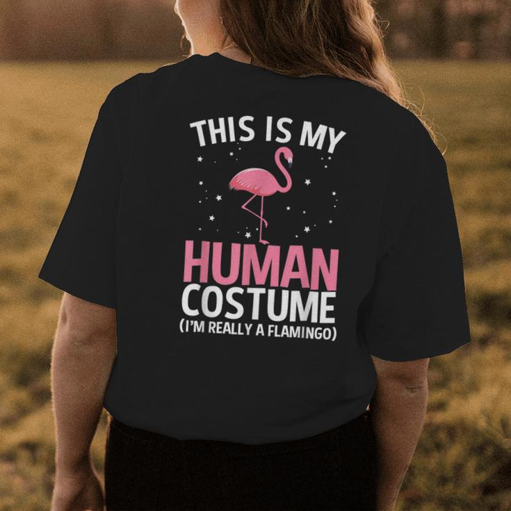 This Is My Human Costume Im Really A Flamingo Halloween Womens Back Print T-shirt Unique Gifts