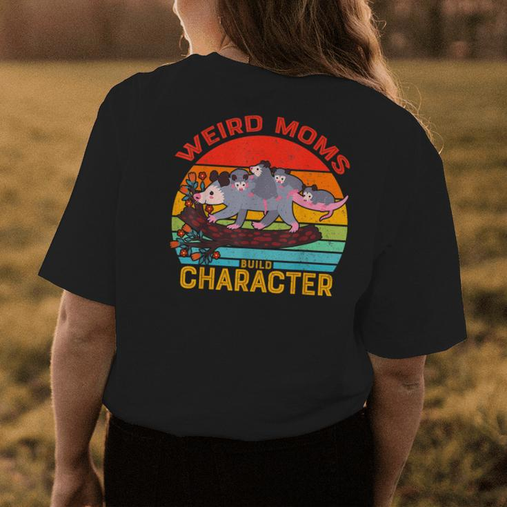Vintage Weird Moms Build Character Opossum Mom Mothers Day Womens Back Print T-shirt Unique Gifts