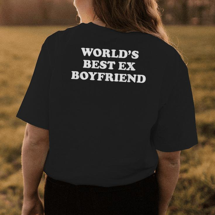 Worlds Best Ex Boyfriend Funny Ex Girlfriend Ex Couple Gift Womens Back Print T-shirt Unique Gifts