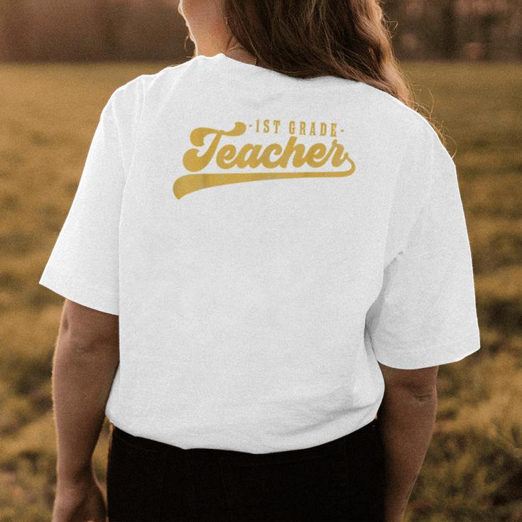 1St Grade Teacher Cute Vintage Graphic First Grade Teacher Womens Back Print T-shirt Funny Gifts