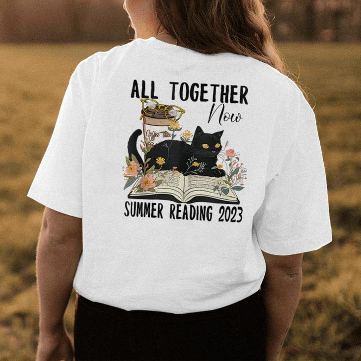 All Together Now Summer Reading 2023 Flower Cat Book Lover Reading Funny Designs Funny Gifts Womens Back Print T-shirt Unique Gifts