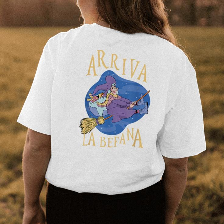 Arriva La Befana Italian Christmas Buona Befana Womens Back Print T-shirt Unique Gifts