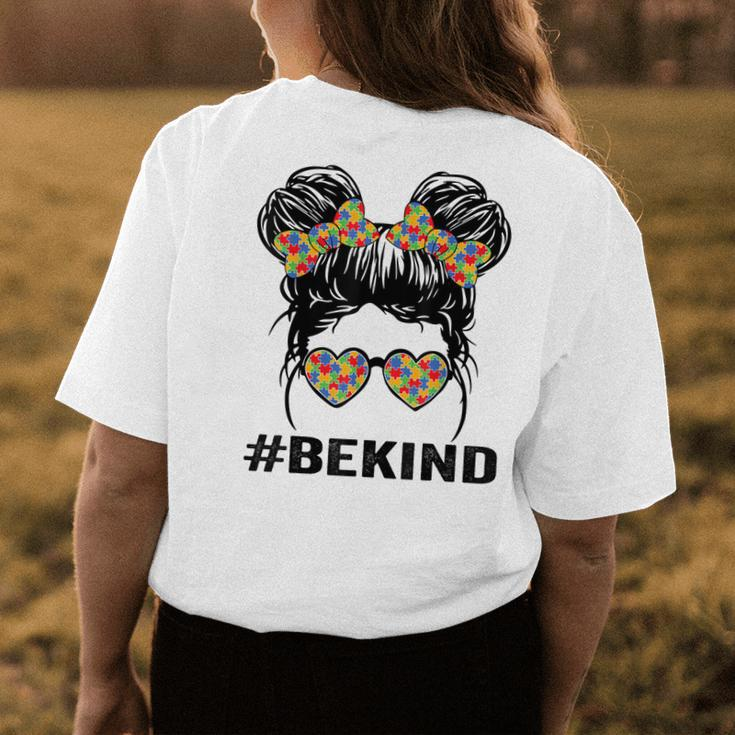 Autism Awareness Be Kind Messy Bun Glasses Autistic Support Womens Back Print T-shirt Unique Gifts