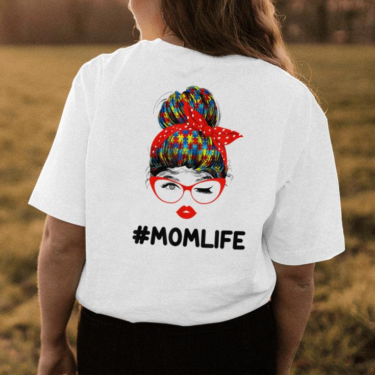 Autism Momlife Messy Bun Sunglasses Bandana Mother Day Womens Back Print T-shirt Unique Gifts