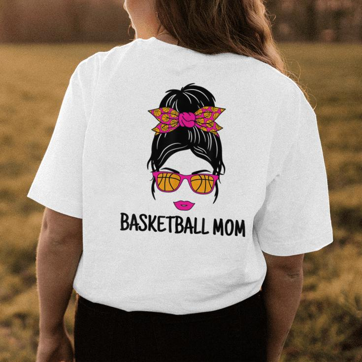 Basketball Mom Messy Bun Cute Basketball Lover Women Ladies Womens Back Print T-shirt Unique Gifts