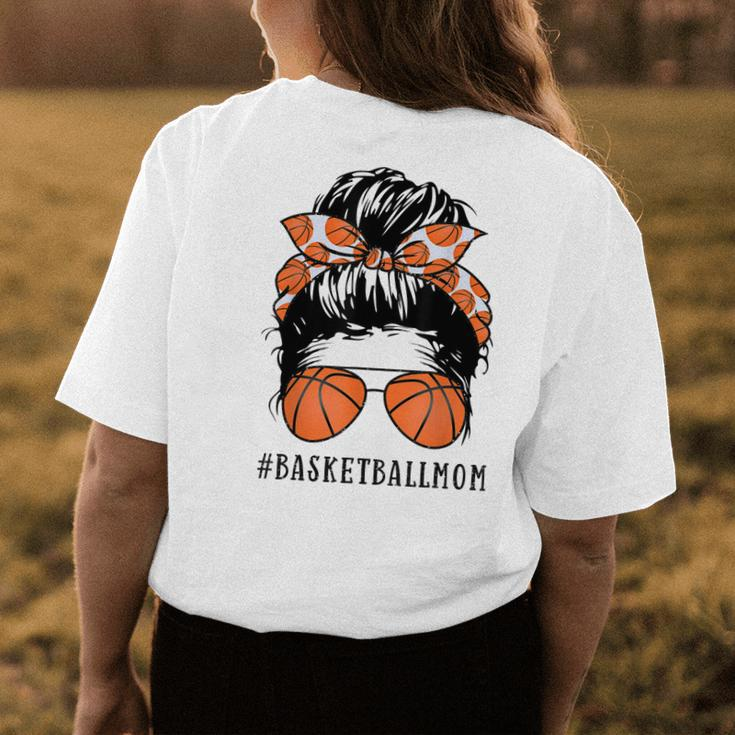 Basketball Mom Messy Bun Proud Mama Basketball Sunshades Womens Back Print T-shirt Unique Gifts