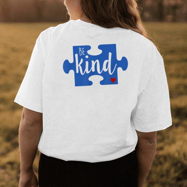 Be Kind Autism Awareness World Puzzle Piece Love A Child Womens Back Print T-shirt Unique Gifts