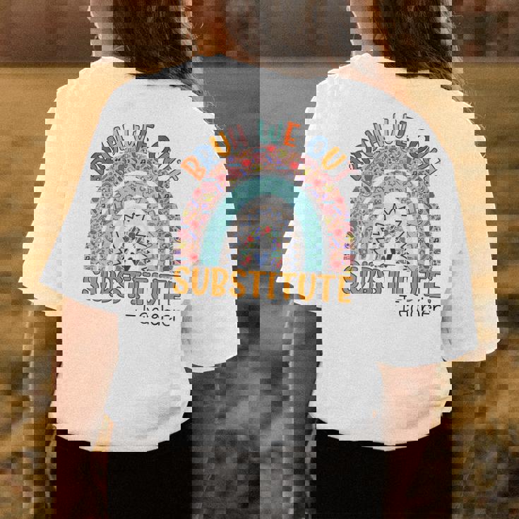 Cute Bruh We Out Teachers Summer Substitute Teacher Rainbow Women's T-shirt Back Print Unique Gifts