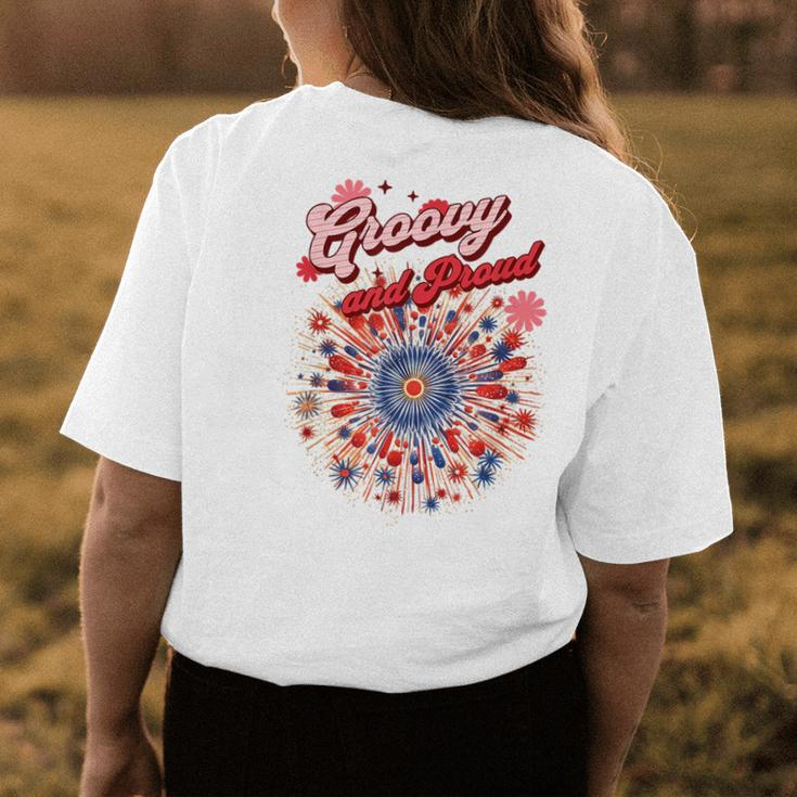 Groovy And Proud Fireworkds And Flowers Design Womens Back Print T-shirt Unique Gifts