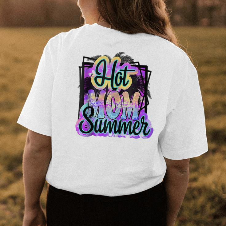 Hot Mom Love Summer Funny Beach Family Vacation Matching Womens Back Print T-shirt Unique Gifts