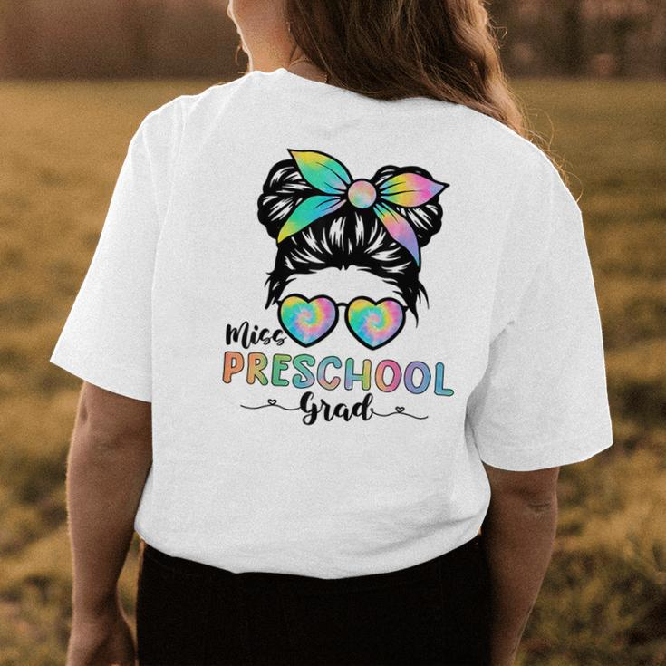 Lil Miss Preschool Grad Messy Bun Tie Dye Girls Kids Funny Womens Back Print T-shirt Unique Gifts