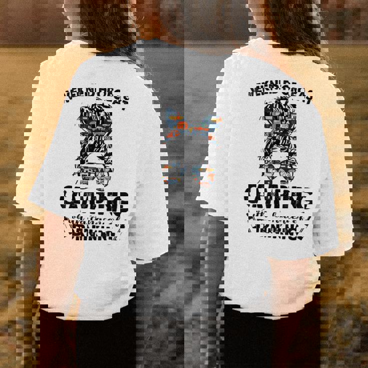Messy Buns Girl Go Camping With Chance Of Drinking Womens Back Print T-shirt Unique Gifts