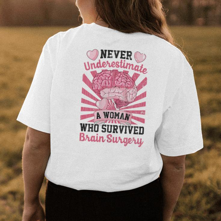 Never Underestimate A Woman Happy Brain Tumor Cancer Graphic Gift For Womens Womens Back Print T-shirt Funny Gifts