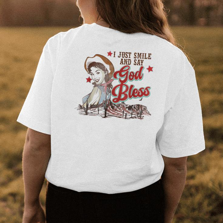 Western Cowgirl I Just Smile And Say God Bless Womens Back Print T-shirt Unique Gifts