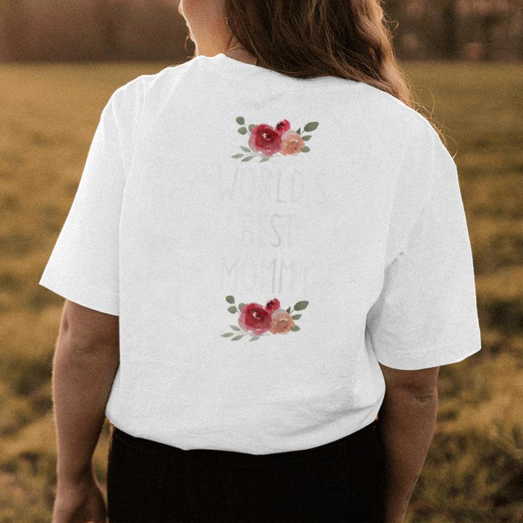 Worlds Best Mommy FloralFor Mom From Son Daughter Gift For Womens Womens Back Print T-shirt Unique Gifts