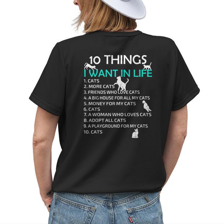 10 Things I Want In My Life Cats More Cats Kitty Cat Lovers Womens Back Print T-shirt Gifts for Her
