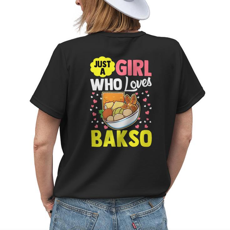 A Girl Who Loves Bakso Foodie Lover Women Girls Graphic Womens Back Print T-shirt Gifts for Her