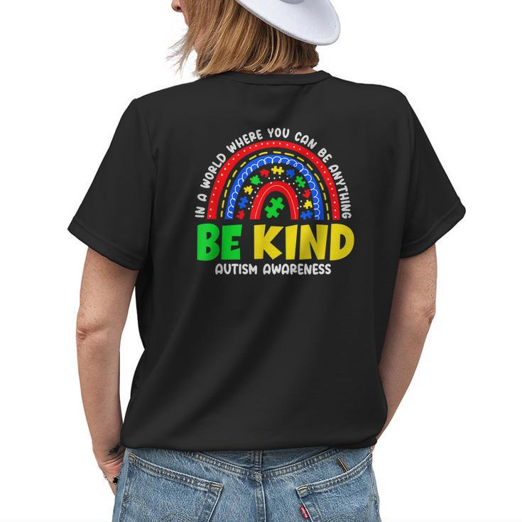 Autism Son Child Daughter Mom Rainbow Be Kind Womens Back Print T-shirt Gifts for Her