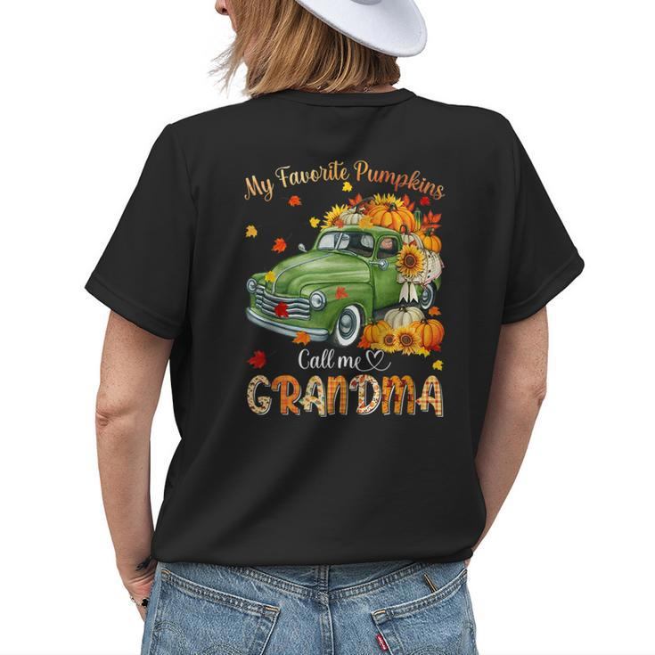 Autumn Halloween Fall My Favorite Pumpkin Call Me Grandma For Grandma  Womens T-shirt Back Print