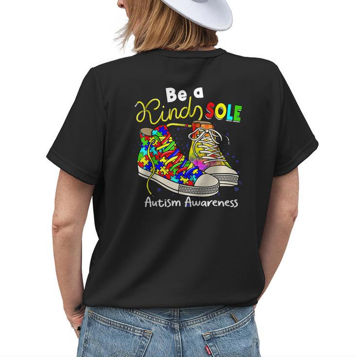 Be A Kind Sole Autism Awareness Puzzle Shoes Be Kind Womens Back Print T-shirt Gifts for Her