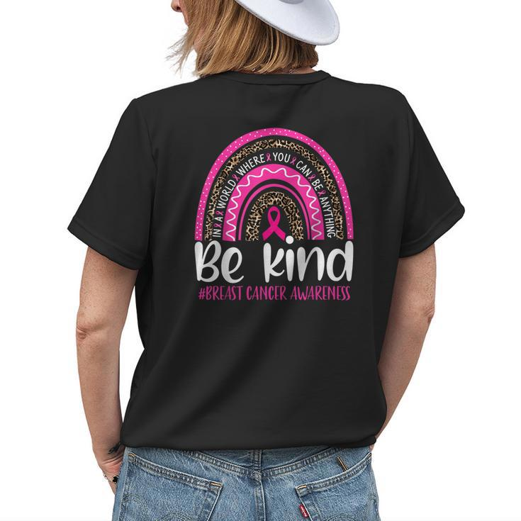 Be Kind Breast Cancer Awareness Leopard Rainbow Kindness Womens Back Print T-shirt Gifts for Her