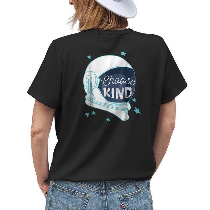 Be Kind Choose Kind Spread Kindness Antibullying Womens Back Print T-shirt Gifts for Her