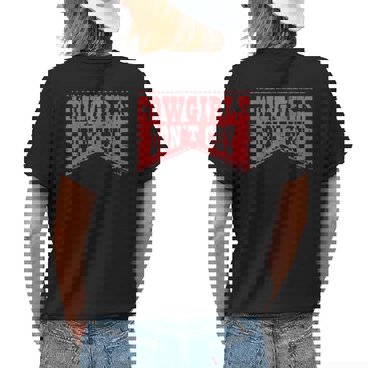 Cowgirl Dont Cry Vintage Western Country Cowgirls Girl Womens Back Print T-shirt Gifts for Her