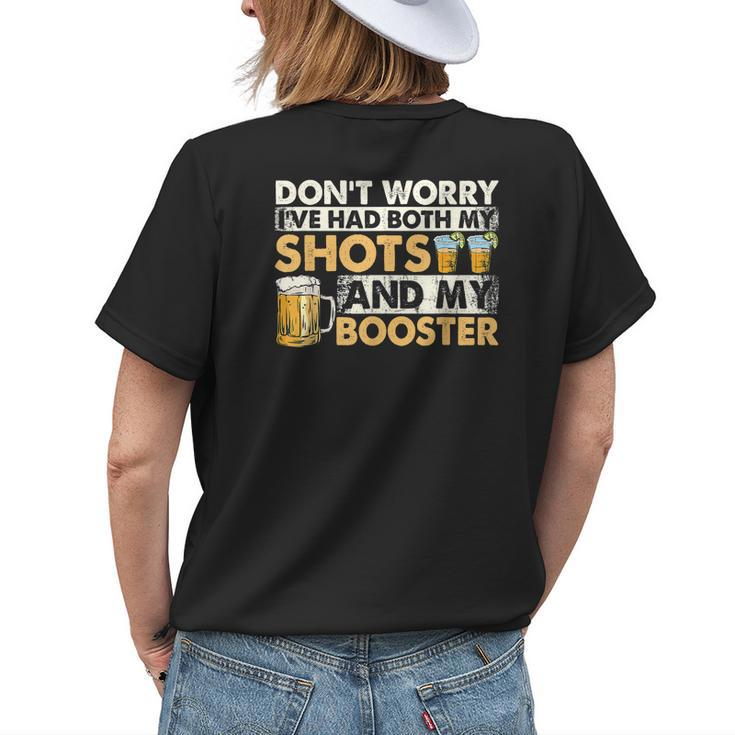 Dont Worry Ive Had Both My Shots And Booster Summer Funny Womens Back Print T-shirt Gifts for Her
