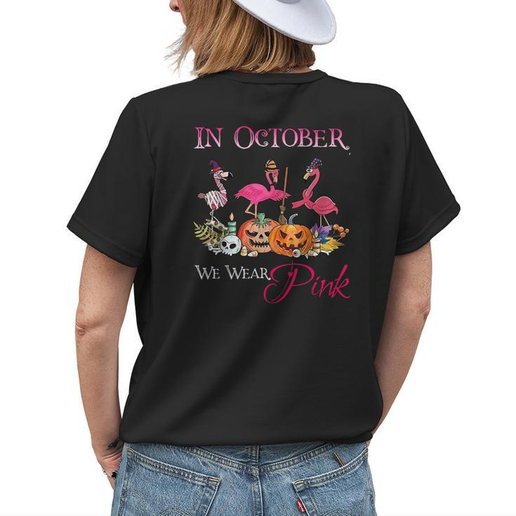 Flamingo In October We Wear Pink Halloween Womens Back Print T-shirt Gifts for Her