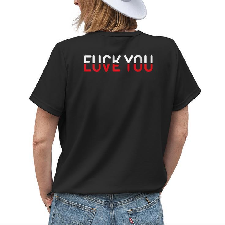 Fuck You Love You Red And White Text Quote Womens Back Print T-shirt Gifts for Her