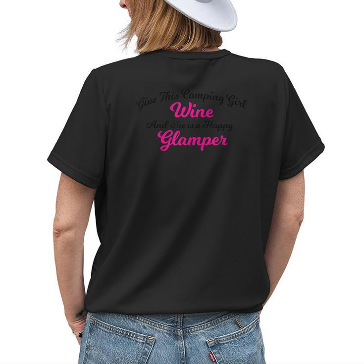 Funny Camping Girl Wine Happy Glamper Womens Back Print T-shirt Gifts for Her