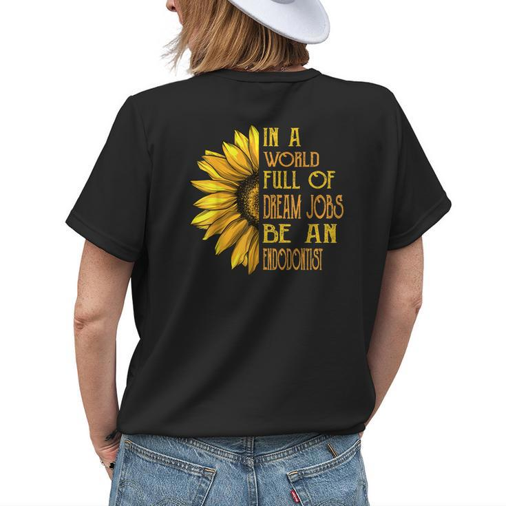Funny Sunflower Endodontist Womens Back Print T-shirt Gifts for Her