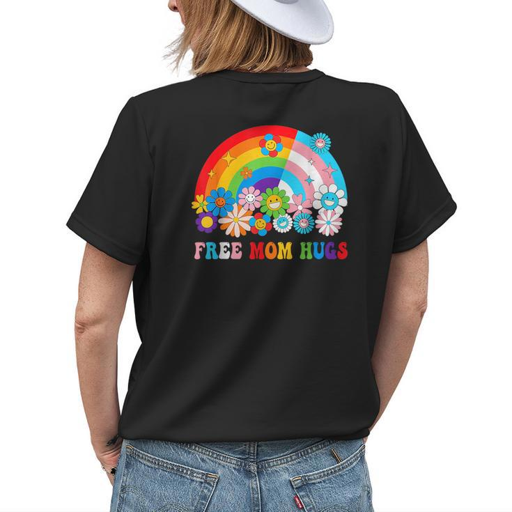 Groovy Flower Retro Rainbow Free Mom Hugs Lgbtq Pride Month Womens Back Print T-shirt Gifts for Her