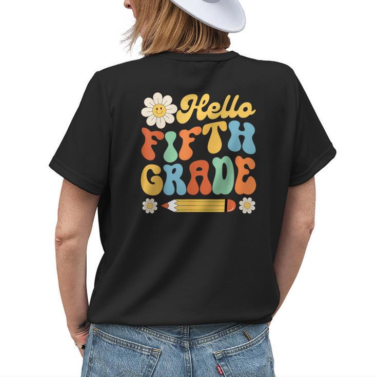 Hello Fifth 5Th Grade Back To School Teachers Kids Girls Womens Back Print T-shirt Gifts for Her
