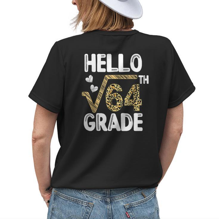 Hello Square Root Of 64Th 8Th Grade 1St Day Leopard Teachers Womens Back Print T-shirt Gifts for Her