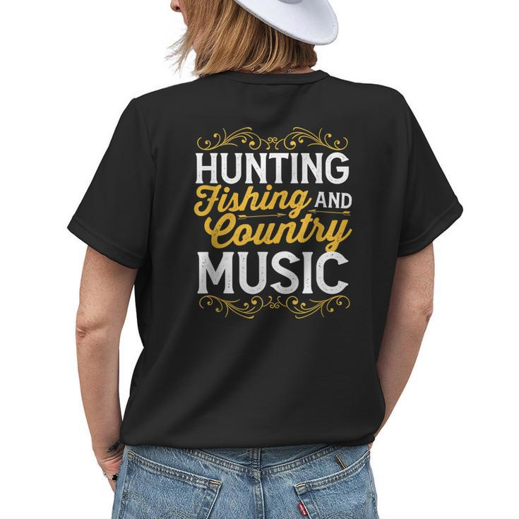 Hunting Fishing And Country Music Cowgirl Womens Back Print T-shirt Gifts for Her