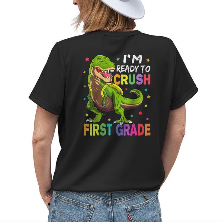 Im Ready To Crush 1St Grade Dinosaur Back To School Womens Back Print T-shirt Gifts for Her