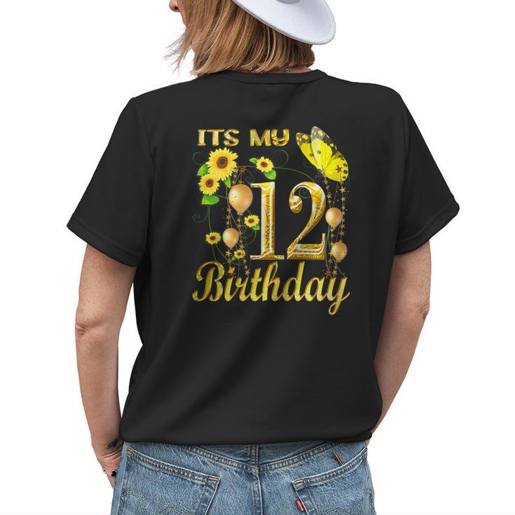 Its My 12Th Birthday 12 Year Old Girl Sunflower Butterfly Womens Back Print T-shirt Gifts for Her