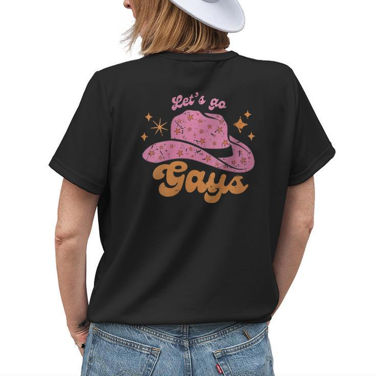 Lets Go Gays Lgbt Pride Cowboy Hat Retro Gay Rights Ally Womens Back Print T-shirt Gifts for Her