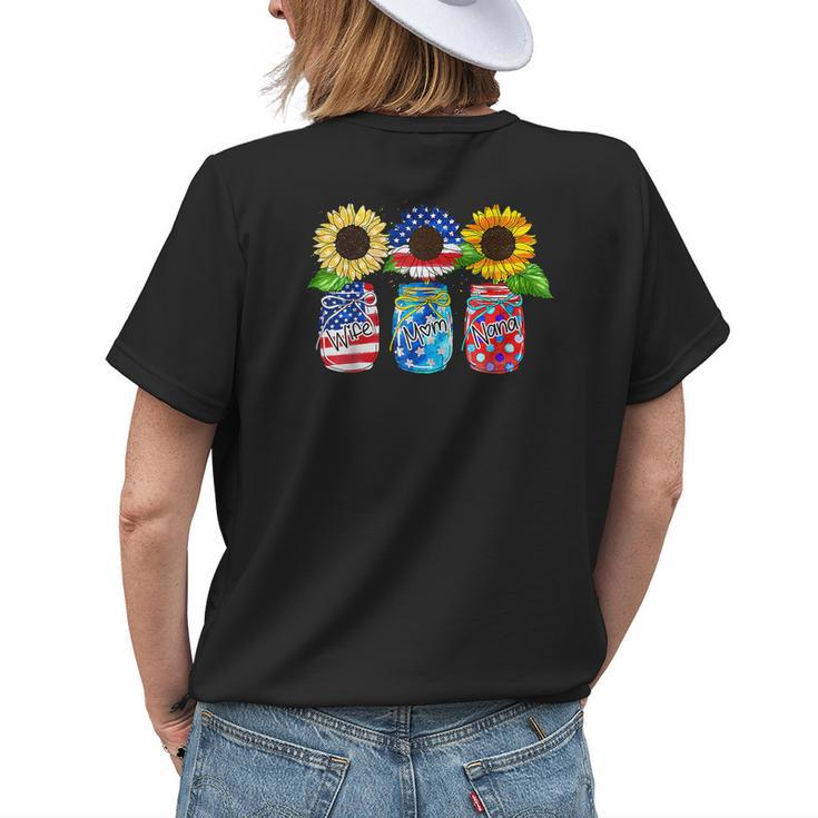 Mason Jar Sunflower Wife Mom Nana Usa Flag 4Th Of July Womens Back Print T-shirt Gifts for Her