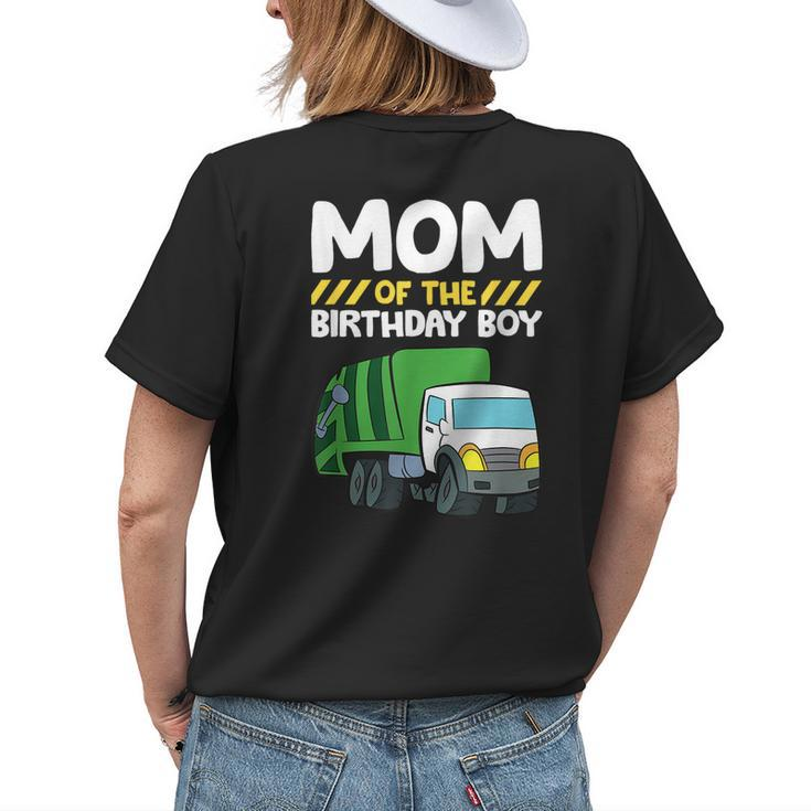 Mom Of The Birthday Boy Garbage Truck Birthday Party Womens Back Print T-shirt Gifts for Her