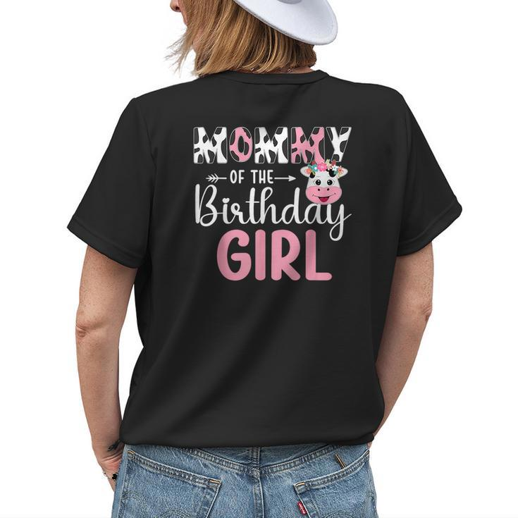 Mommy Of The Birthday Girl Farm Cow 1 St Birthday Girl Womens Back Print T-shirt Gifts for Her