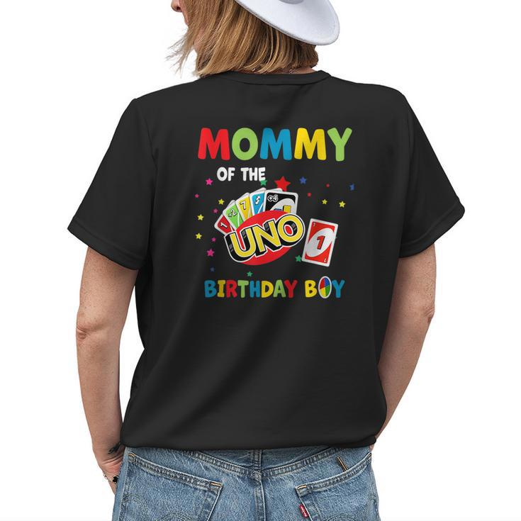 Mommy Of The Uno Birthday Boy Uno Birthday Boy Womens Back Print T-shirt Gifts for Her