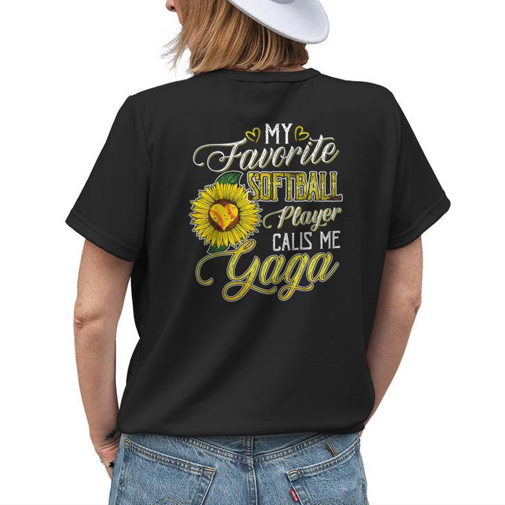 My Favorite Softball Player Calls Me Gaga Sunflower Grandma Womens Back Print T-shirt