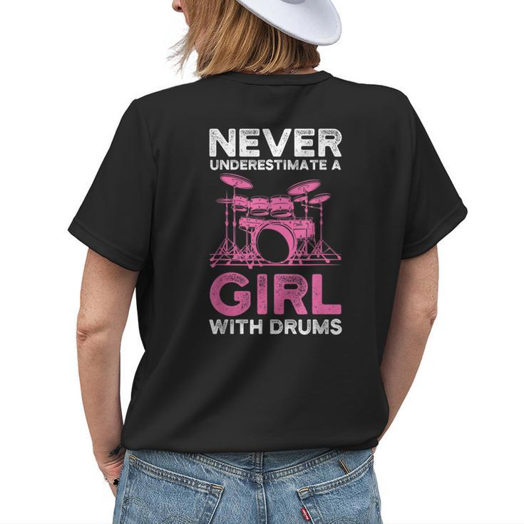 Never Underestimate A Girl With Drums Funny Girls Drummer Womens Back Print T-shirt Gifts for Her