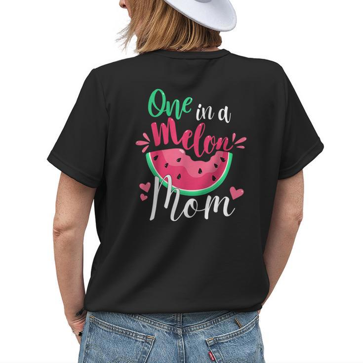 One In A Melon Mom Birthday Party Matching Family Group Womens Back Print T-shirt Gifts for Her