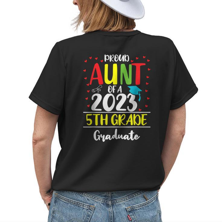 Proud Aunt Of A Class Of 2023 5Th Grade Graduate Women's T-shirt Back Print Gifts for Her